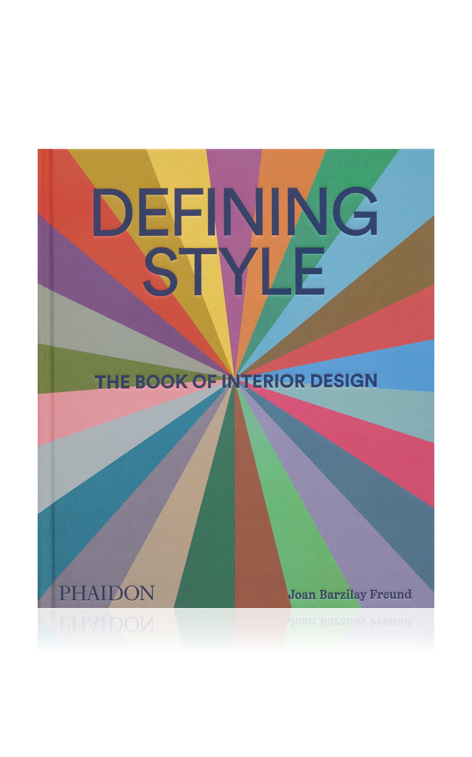 Phaidon Defining Style: The Book of Interior Design - Multi